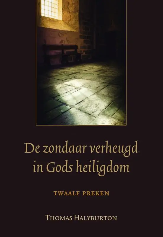 de zondaar verheugd in God Heiligdom