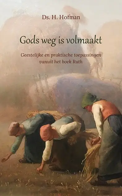 Gods weg is volmaakt (over Ruth)