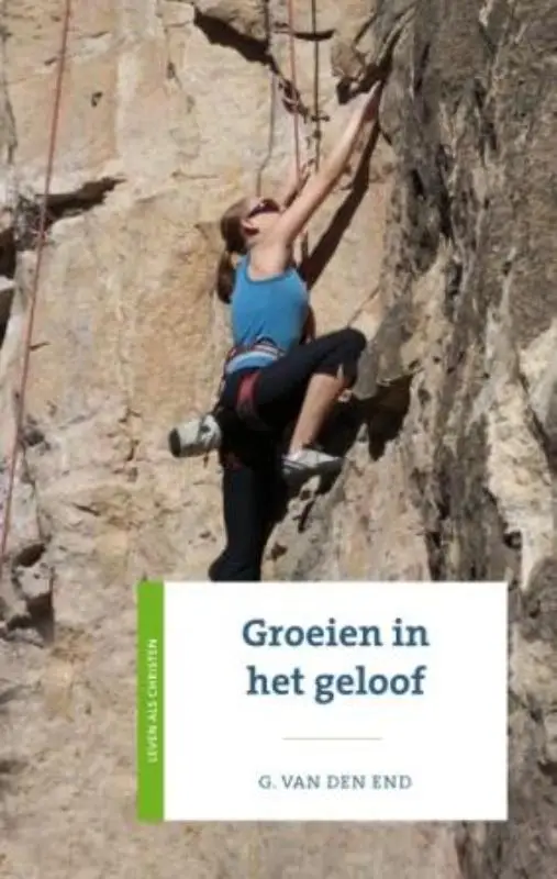 Groeien in het geloof / druk 1