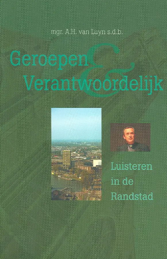 Geroepen verantwoordelijk