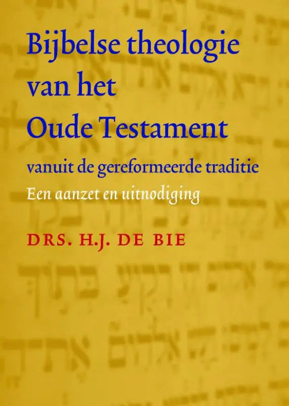 Bijbelse theologie van he