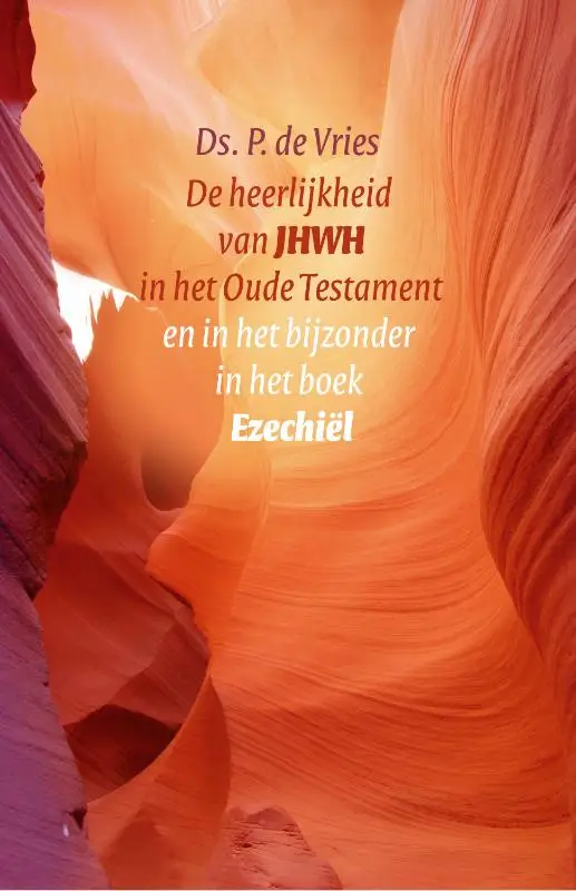 De heerlijkheid van JHWH in het OT