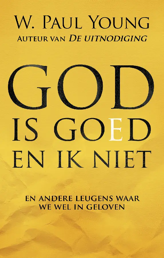 God is goed en ik niet