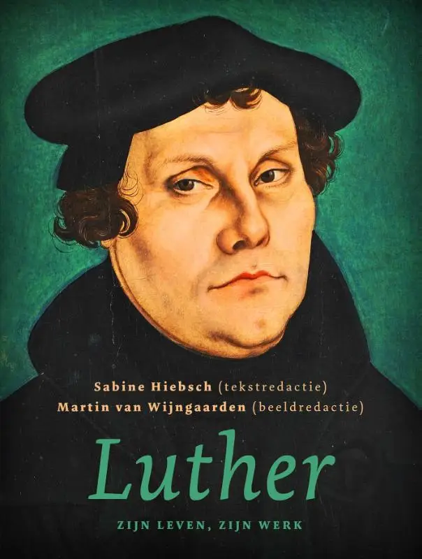 De Reformatie van Luther