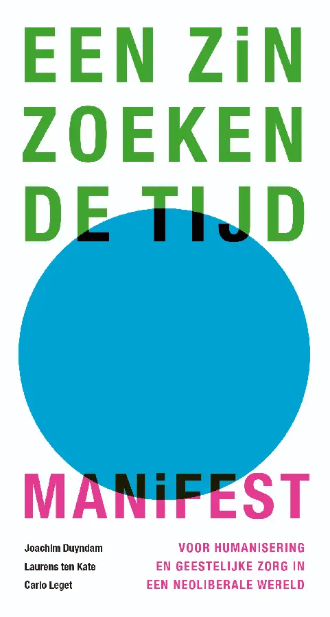 Een zinzoekende tijd