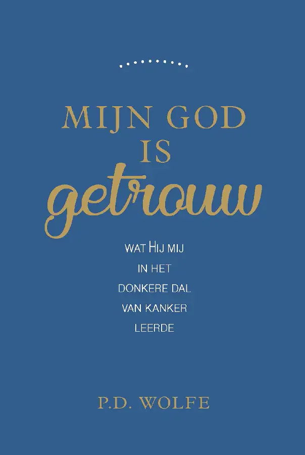 Mijn God is getrouw