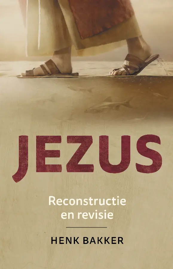 Jezus, Reconstructie en revisie