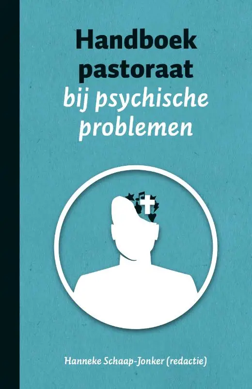 Handboek pastoraat psychische problemen