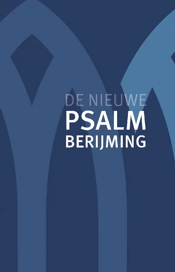 De Nieuwe Psalmberijming 2021