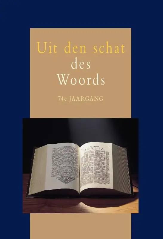 Uit den schat des woords 74e jrg