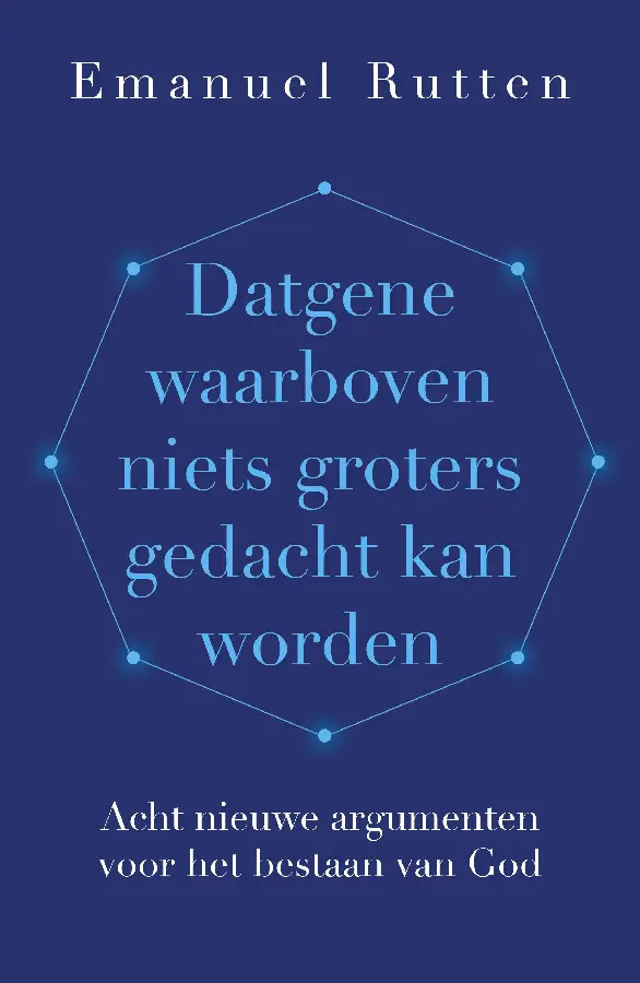 Datgene waarboven niets groter gedacht