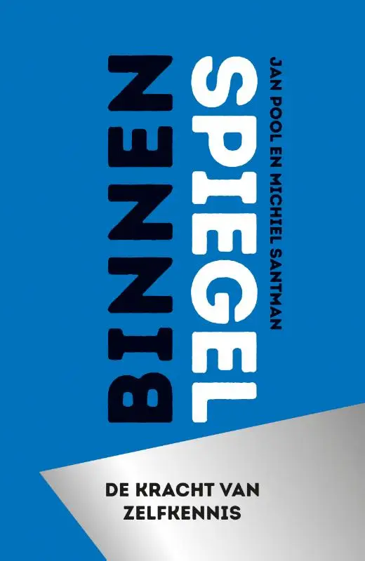 Binnenspiegel, kracht van zelfkennis