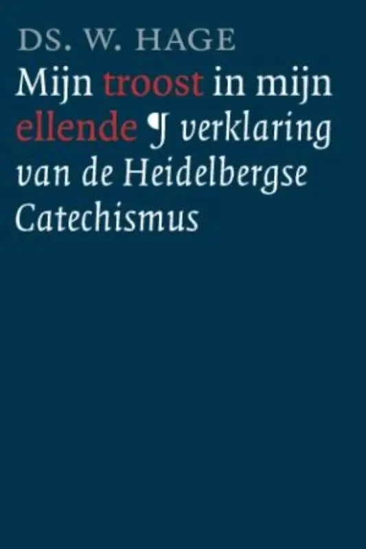 Mijn troost in mijn ellende