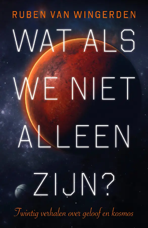 Wat als we niet alleen zijn