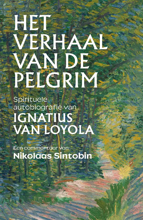 Verhaal van de pelgrim over Ignatius