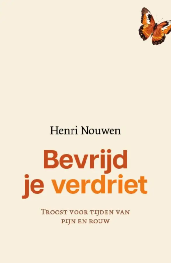 Bevrijd je verdriet troost voor tijden