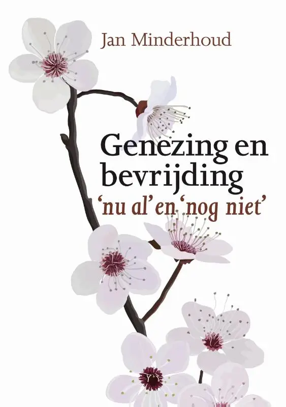 Genezing en bevrijding, nu al en nog