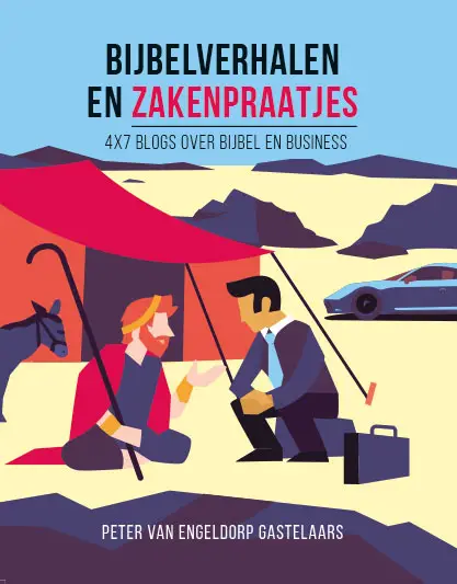 Bijbelverhalen en zakenpraatjes 4x7 blog