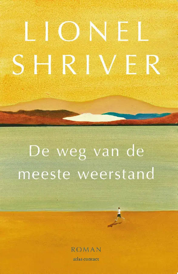 De weg van de meeste weerstand