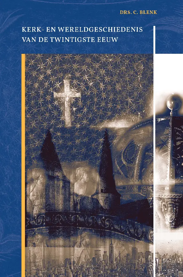 Kerk en wereldgeschiedenis van de 20e ee